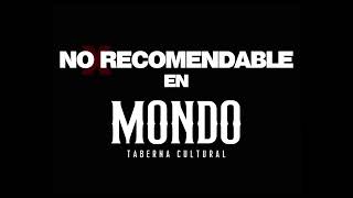 NO RECOMENDABLE - Quinta / Y me dices que te tienes que marchar - MONDO (Arequipa)