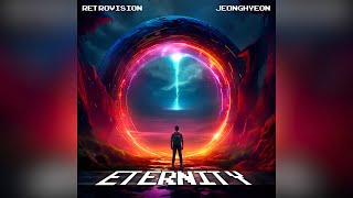 RetroVision x Jeonghyeon - Eternity (Extended Mix) | Future House / Future Room Resimi