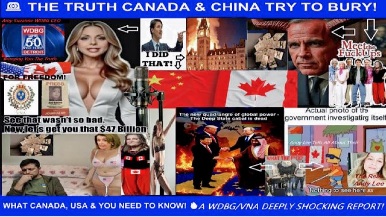🚨 THE TRUTH CANADA & CHINA TRY TO BURY! WHAT CANADA, USA & YOU NEED TO KNOW! 🔥🇨🇦🇺🇸