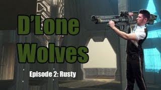 D'Lone Wolves: Rusty (Episode 2)