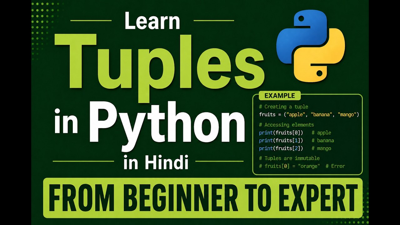 Tuples in Python Made Easy in Hindi: Tuples