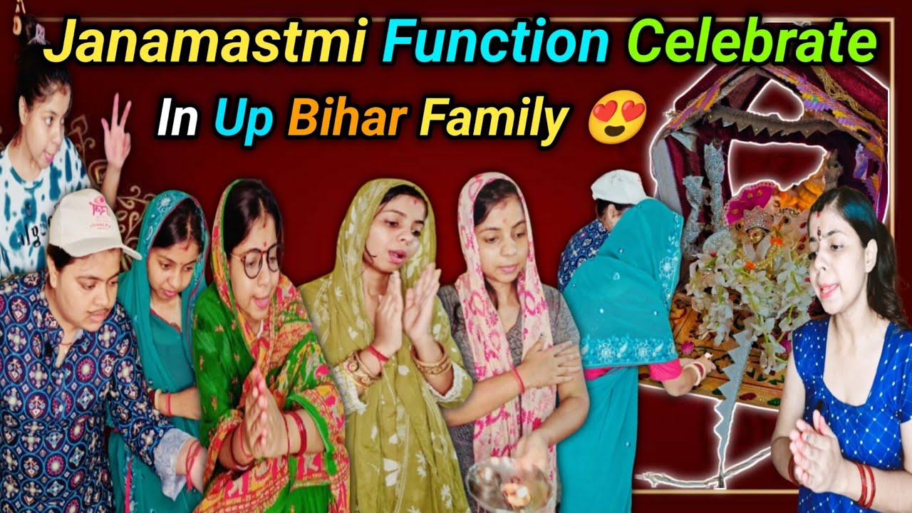 Janmastmi celebration in UP bihar family part-224 full long video 😊 