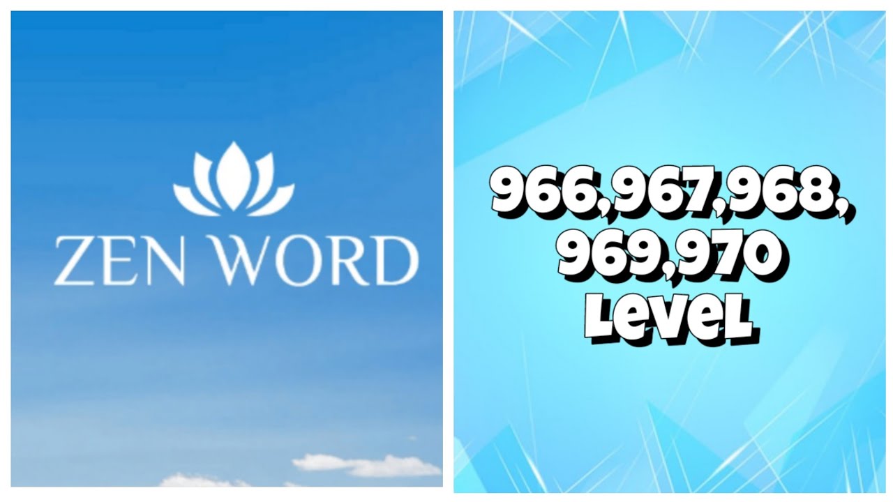 Zen Word® - Relax Puzzle Game - 966,967,968,969,970 Level Answers