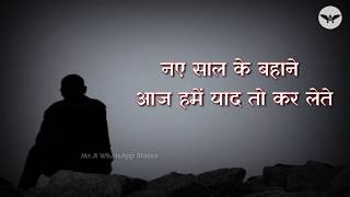 Sad new year whatsapp status, shayri, happy mr.a ne...