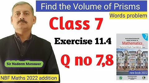 Class 7 Exercise 11.4 Q no 3 Find volume of prisms NBF Maths Ex 11.4 sir Nadeem Munawar