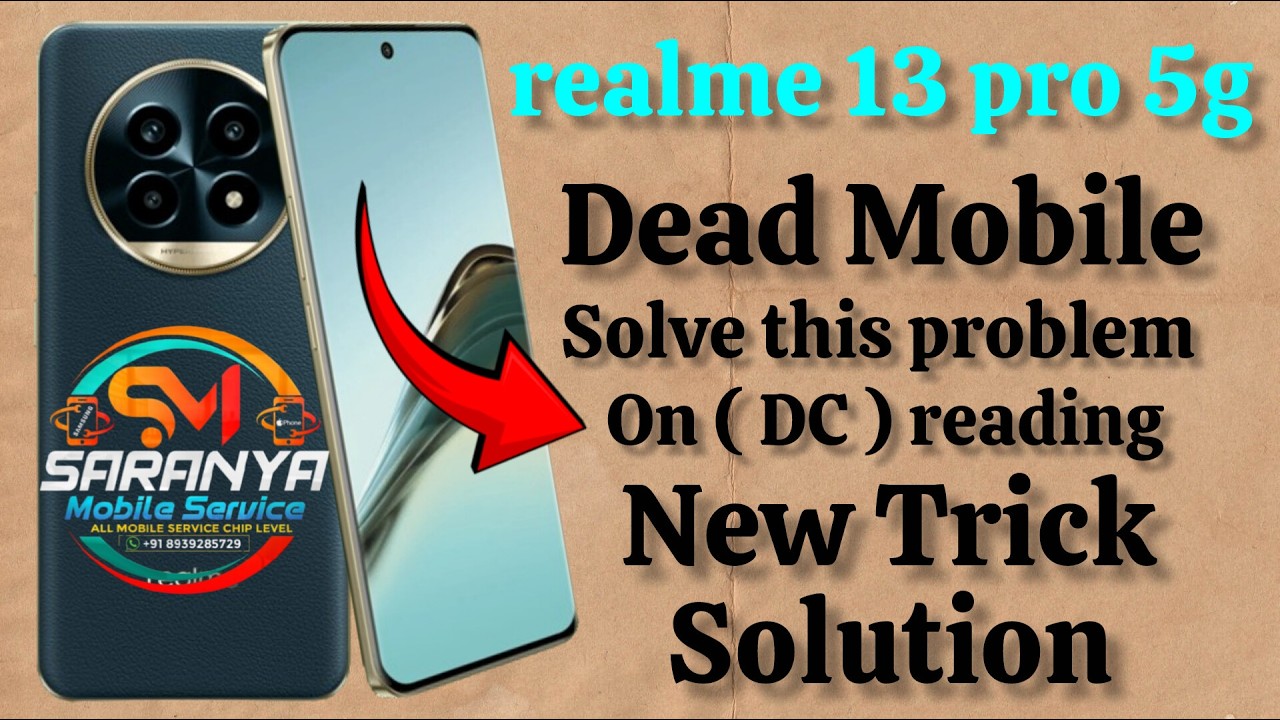 Realme 13 Pro 5G Dead Mobile Solution
