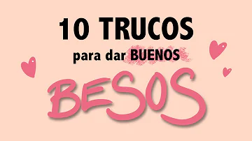 ¿Qué hacer con los labios al besarse?