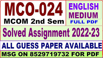mco 024 solved assignment 2022-23 / mco 24 solved assignment in english / ignou mcom 2nd sem 2022