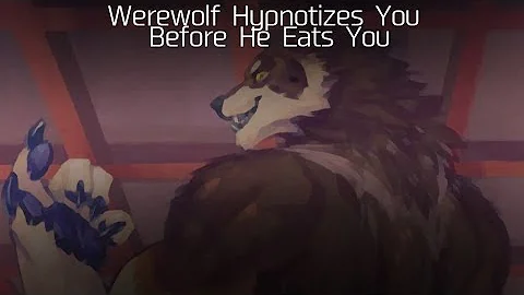 [Furry ASMR] Werewolf Plays With His Food Before Eating Them (Vore, Hypnosis)