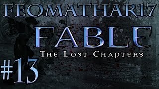 Zagrajmy w Fable: The Lost Chapters: [#13] (Ratujemy Archeologa)
