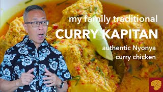 Curry Kapitan Authentic Nyonya Chicken Curry Kari Kapitan How To Make A Curry Paste