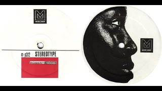 Robert Hood - Stereotype 1