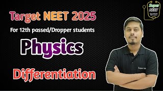 Basic Maths L4|Differentiation | Target NEET 2025| #neet2025preparation |#Super_NEET | #neet2025