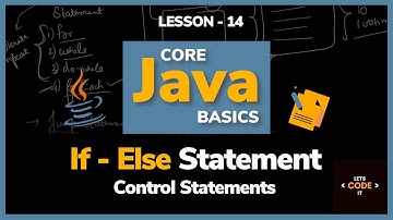 If Else Statements | Lesson -14 | Core Java Basics