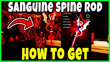 SANGUINE SPIRE ROD LOCATION - HOW TO GET [FISCH] - Roblox