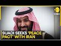 Riyadh Seeks Helsinki Accords Like Security Guarantees From Tehran Post War | WION News