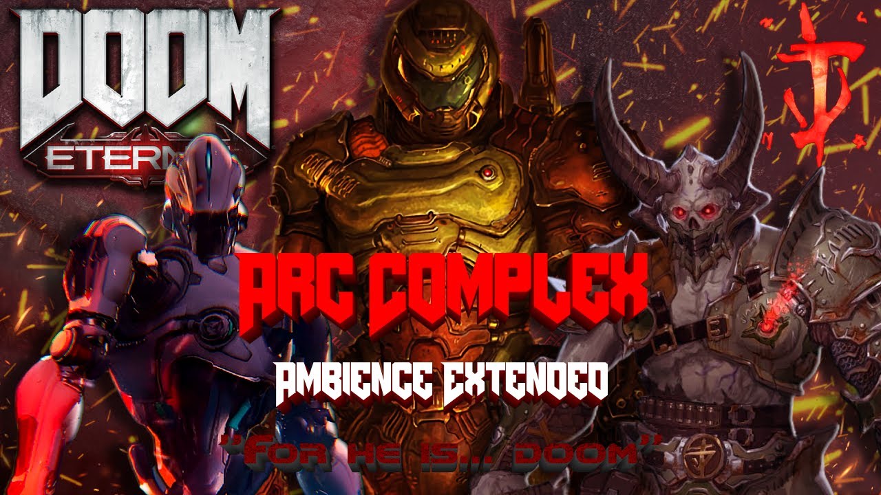 Mick Gordon- Arc Complex Ambience Extended | DOOM Eternal