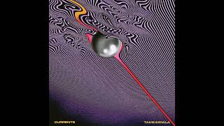 Tame Impala - Eventually (Edited)