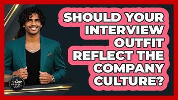 Should Your Interview Outfit Reflect The Company Culture? - The Sharp Dressed Gent