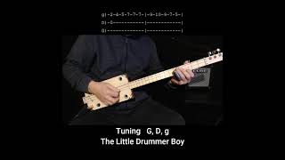 Video thumbnail of "The Little Drummer Boy - Short (No Chat) Lesson - 3 string Cigar Box Slide Guitar - Christmas Carol"