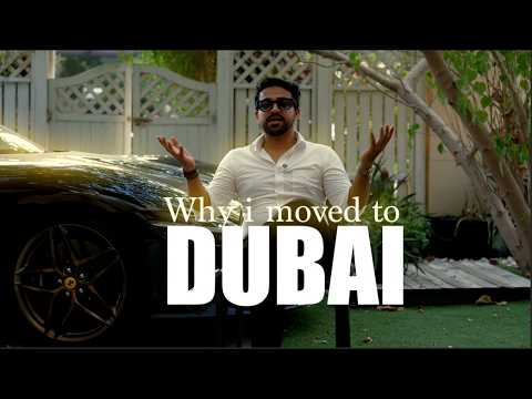 Here Is Why I Moved To Dubai And How Can You Do It!