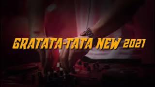 DJ BREAKBEAT GRATATA-TATA NEW VIRAL TIKTOK FULL BASS 2021