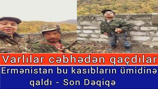 Ermeni Ordusunda Herbci Qitliginin Cirkin Menzeresi - Varlilar Qacdilar Kasiblar Cebhede