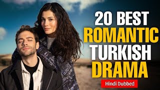 20 Best Romantic Turkish Drama Hindi Dubbed | Drama Spy