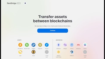 RenBridge - Transfer Assets Between Blockchains