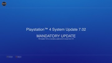 NEW PS4 Update 7.02 (Another One) is Live! - MANDATORY Update !