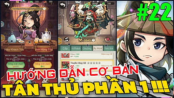 [ Series #22 ] Đại Hiệp Chạy Đi Hướng Dẫn Cơ Bản Cho Tân Thủ P1