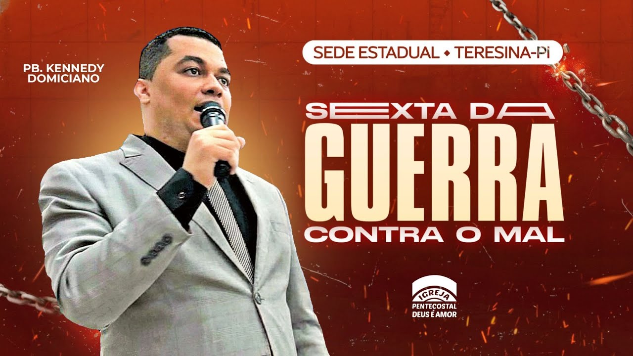 Campanha “Guerra contra o mal” - IPDA Teresina-PI - 30/01/2026