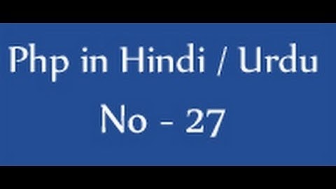 Php tutorials in hindi / urdu - 27 - how to use foreach loop with associative array