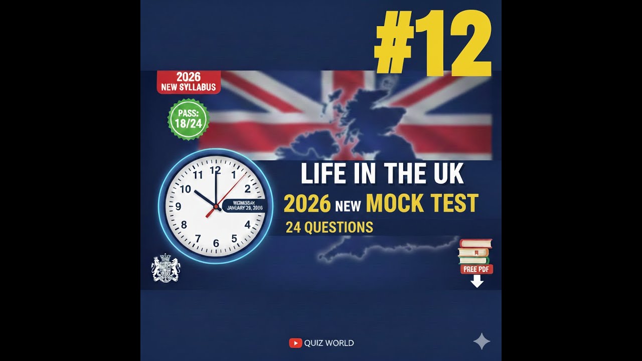 Life in the UK 2026 Full Master Mock Test #12