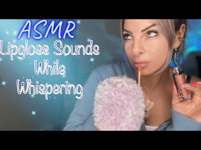 ASMR Whisper Ramble With Lipgloss Application And Lipgloss Sounds | For Stress & Anxiety