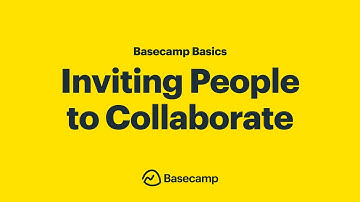 Inviting People to Collaborate in Basecamp – Basecamp Basics