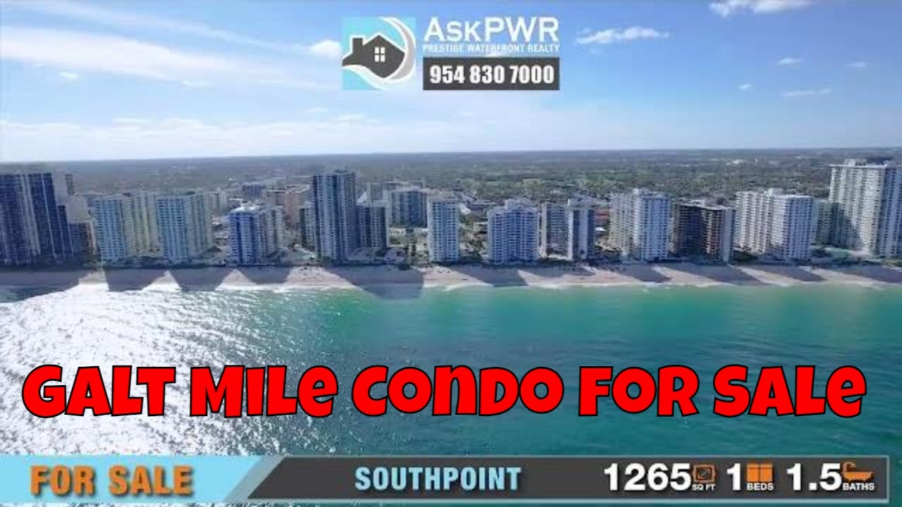 Galt Mile Condo for Sale at Southpoint 3410 Galt Ocean Dr 1707N Fort