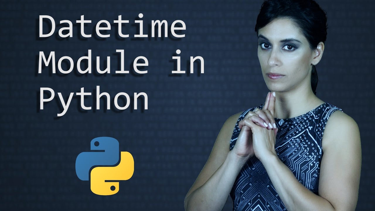 New Update Datetime Module (Dates and Times) || Python Tutorial || Learn Python Programming