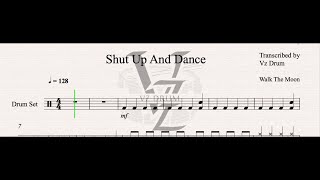 Walk The Moon - Shut Up And Dance Drum Score [ Drum Sheet Music Play Along ]