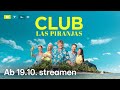 Club las piranjas  offizieller trailer  rtl