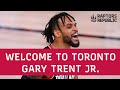 Welcome to Toronto Gary Trent Jr. - Recent Highlights