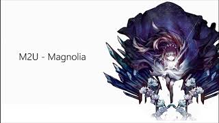 M2U - Magnolia (Cover E.L)