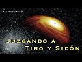 Juzgando A Tiro Y Sidón • Ana Méndez Ferrell