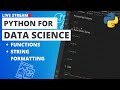 Python for Data Science - Functions and String Formatting
