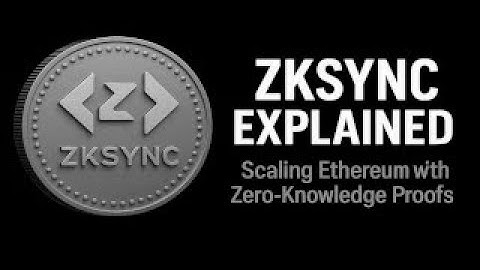 zkSync Whitepaper Explained: Scaling Ethereum with Zero-Knowledge Proofs