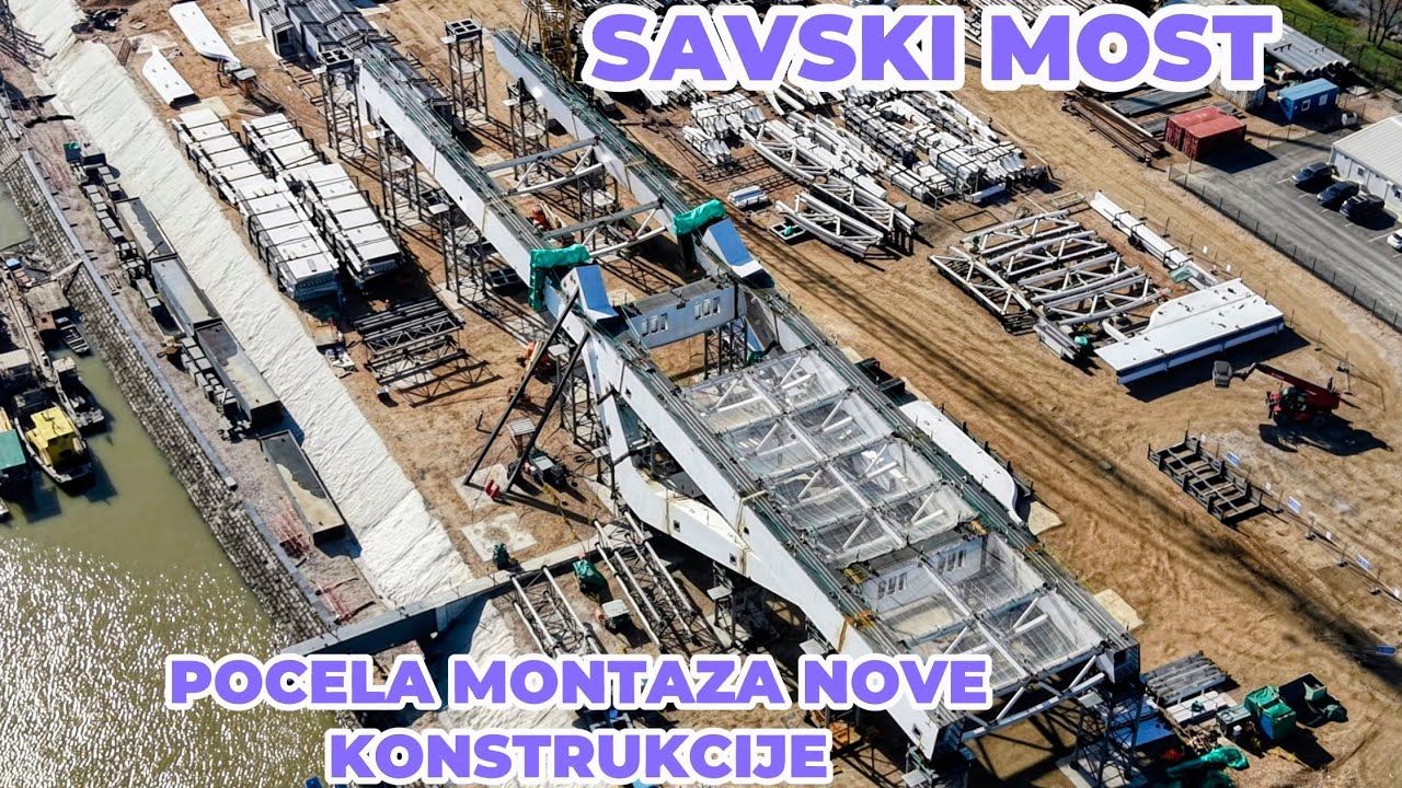 Savski most pocela montaza nove konstrukcije na nosacima,zavrsena Lansirna greda,izlivanje stuba
