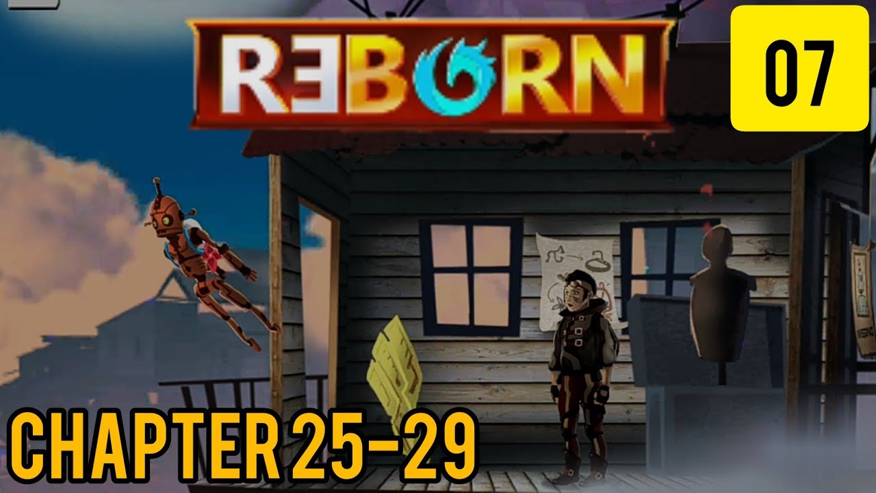 Reborn adventure walkthrough chapter 2529 part 7 Silent gamer