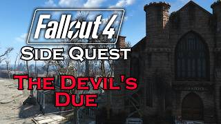 Fallout 4 - The Devil's Due - Side Quest