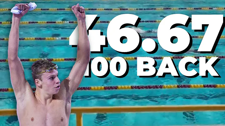 Leon Marchand's 46.47 100 Backstroke