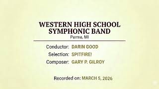 WHS Symphonic Band performs Spitfire! (Gary P. Gilroy)